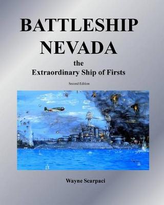 Book cover for Battleship Nevada the Extraordinary Ship of Firsts