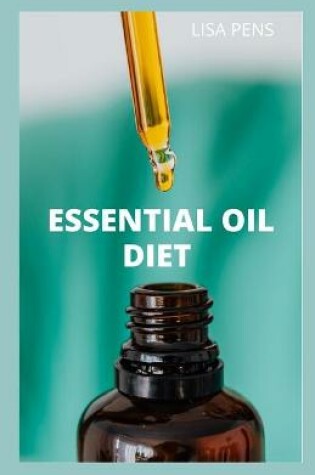Cover of Essential Oil Diet