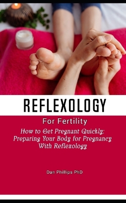 Book cover for Reflexology for fertility