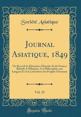 Book cover for Journal Asiatique, 1849, Vol. 13