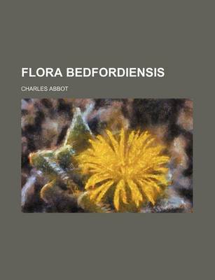 Book cover for Flora Bedfordiensis