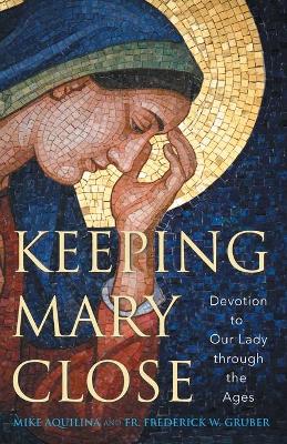 Book cover for Keeping Mary Close