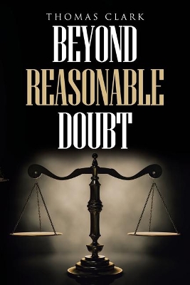 Book cover for Beyond Reasonable Doubt