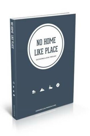 Cover of There's No Home Like Place