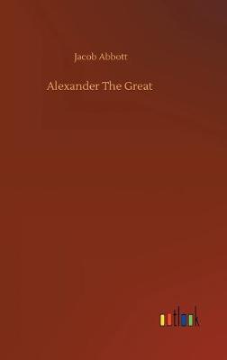 Cover of Alexander The Great