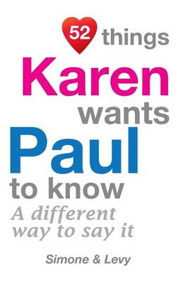 Book cover for 52 Things Karen Wants Paul To Know