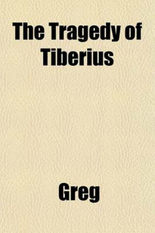 Cover of The Tragedy of Tiberius