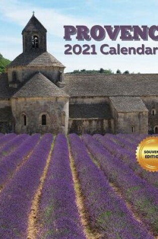 Cover of Provence Calendar 2021