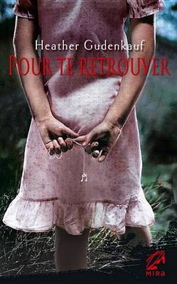 Book cover for Pour Te Retrouver