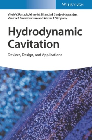 Cover of Hydrodynamic Cavitation - Devices, Design and Applications