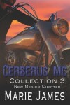 Book cover for Cerberus MC Collection 3