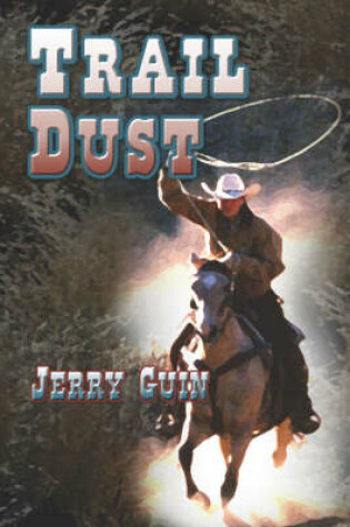 Cover of Trail Dust