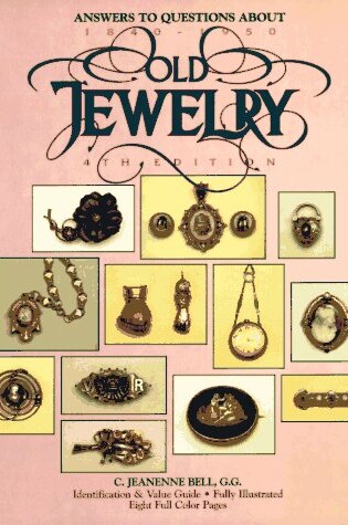 Cover of Answers to Questions About Old Jewelry, 1840 to 1950