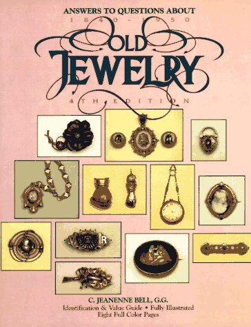 Book cover for Answers to Questions About Old Jewelry, 1840 to 1950