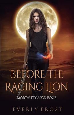 Book cover for Before the Raging Lion