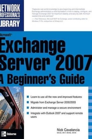 Cover of Microsoft Exchange Server 2007: A Beginner's Guide