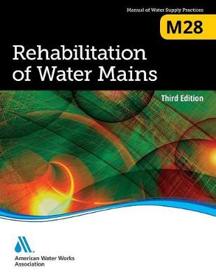 Book cover for M28 Rehabilitation of Water Mains