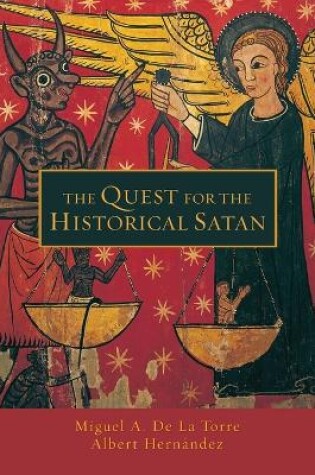 Cover of The Quest for the Historical Satan