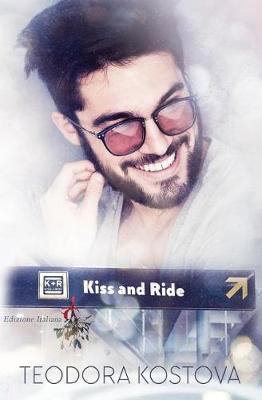 Book cover for Kiss and Ride (Edizione Italiana)