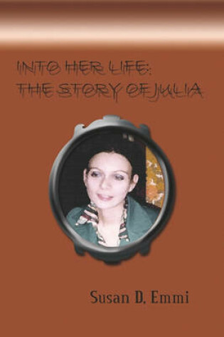 Cover of Into Her Life