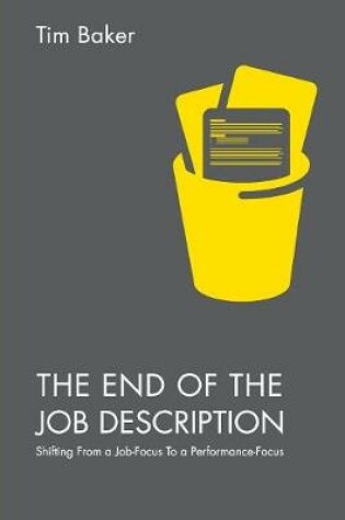 Cover of The End of the Job Description