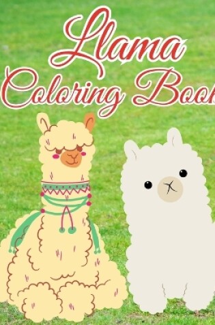 Cover of Llama Coloring Book