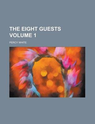 Book cover for The Eight Guests Volume 1