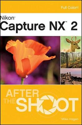 Book cover for Nikon Capture NX 2 After the Shoot