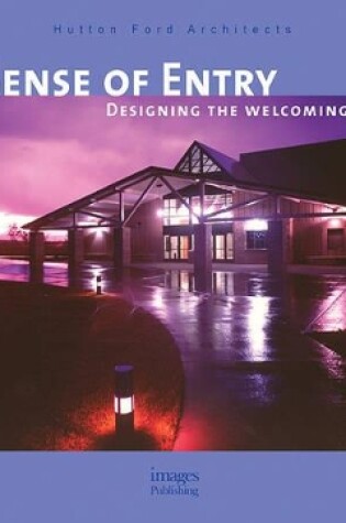 Cover of Sense of Entry: Designing the Welcoming School