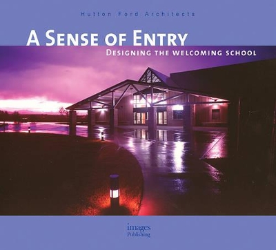 Book cover for Sense of Entry: Designing the Welcoming School