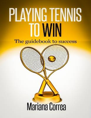 Book cover for Playing Tennis to Win