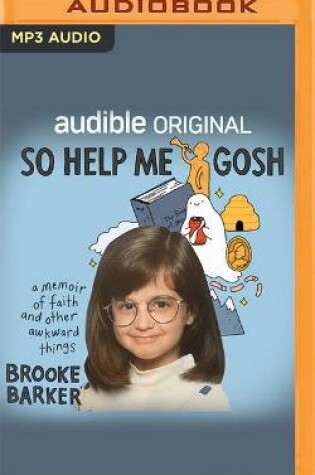 Cover of So Help Me Gosh