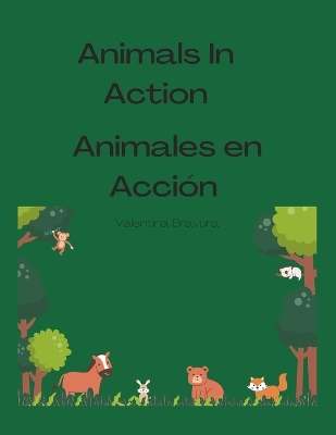 Book cover for Animals in Action/Animales en Acción