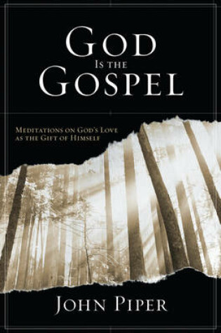 Cover of God Is the Gospel