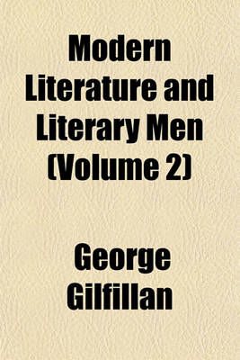 Book cover for Modern Literature and Literary Men (Volume 2)