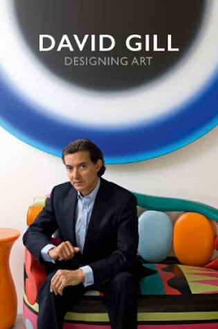 Cover of David Gill: Designing Art