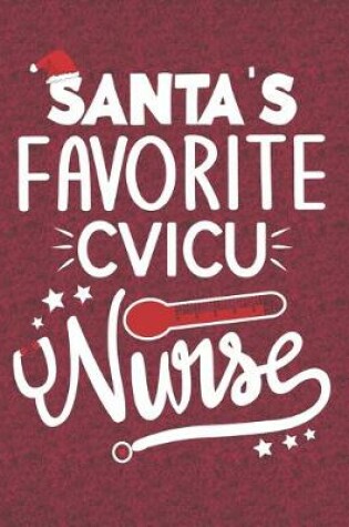 Cover of Santa's Favorite CVICU Nurse