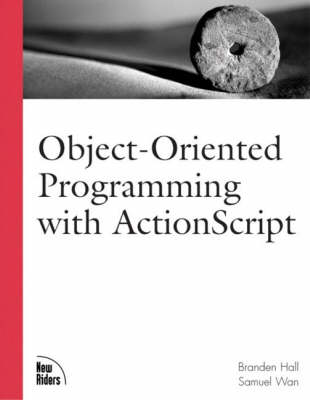 Book cover for Object-Oriented Programming with ActionScript