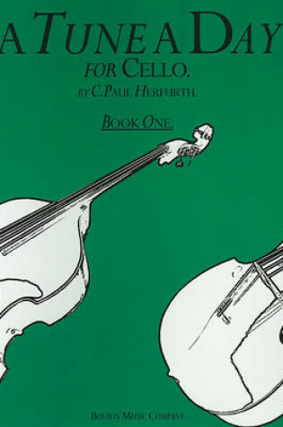 Cover of A Tune a Day for Cello Book 1