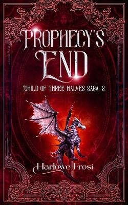 Cover of Prophecy's End