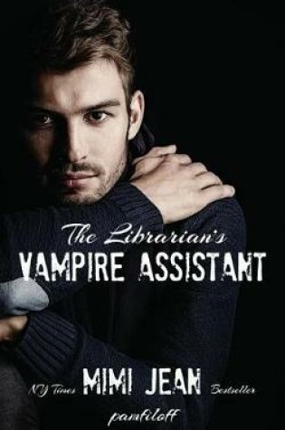 Cover of The Librarian's Vampire Assistant