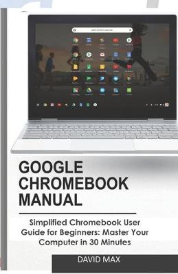 Book cover for Google Chromebook Manual