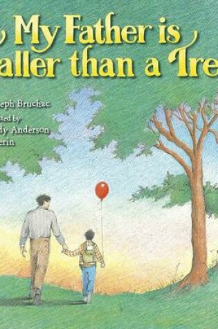 Cover of My Father Is Taller Than a Tree