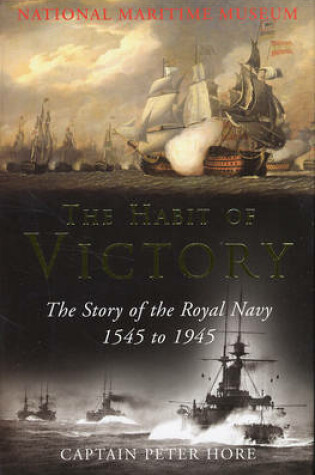 Cover of The National Maritime Museum: The Habit of Victory