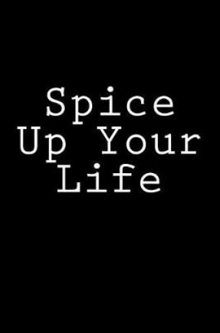 Cover of Spice Up Your Life