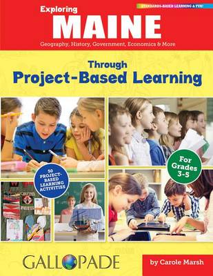 Book cover for Exploring Maine Through Project-Based Learning