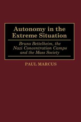 Cover of Autonomy in the Extreme Situation