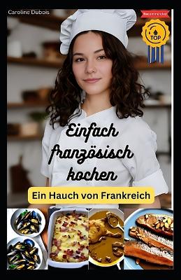 Book cover for Einfach französisch kochen