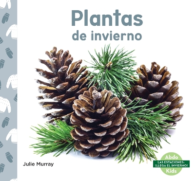 Cover of Plantas de Invierno (Winter Plants)