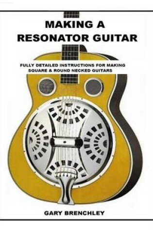 Cover of Making Resonator Guitar